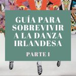 que-estrategias-funcionan-mejor-para-preservar-Como-la-danza-irlandesa-refleja-las-raices-culturales-del-pais | CR Diario qué estrategias funcionan mejor para preservar Cómo la danza irlandesa refleja las raíces culturales del país