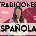 pasos esenciales para conocer Cómo entender las tradiciones españolas más populares
